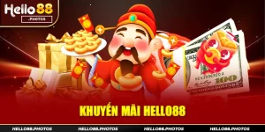 Khuyến mãi tại nhà cái Hello88 dành cho newbie