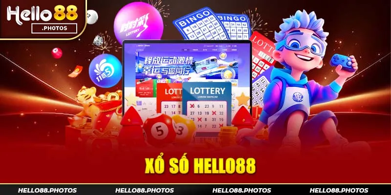 Giới thiệu sơ nét về sảnh xổ số Hello88