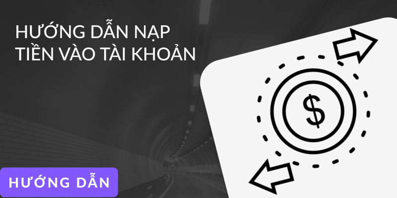 Hướng dẫn nạp tiền tại Hello88