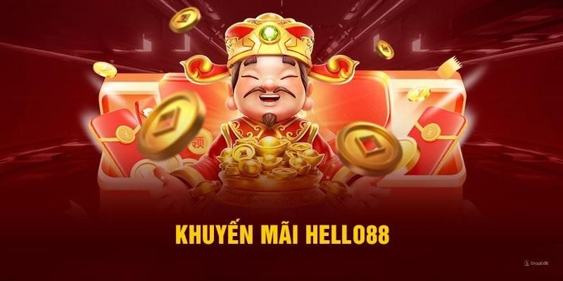 Cập nhật các chương trình khuyến mãi Hello88 đang diễn ra